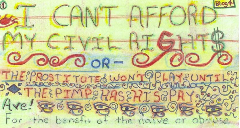 I Can't Afford my Civil Rights