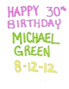Happy 30th Birthday Michael