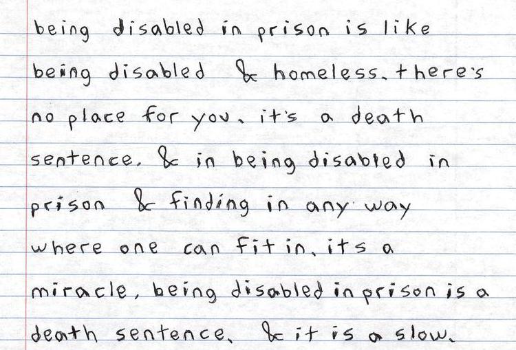 Being disabled in prison is like being disabled & homeless