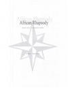African Rhapsody: Vertical Production
