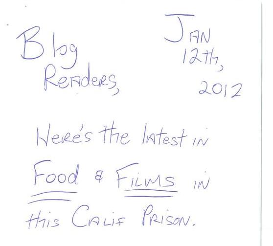 Food And Film In Califoronia Prison