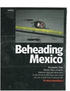 Beheading Mexico