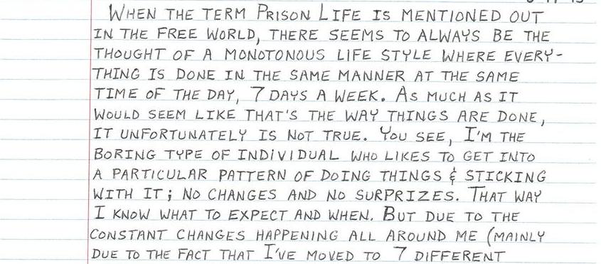 The Only THing Consistent About Prison Life is the Inconsistency