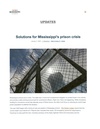 Solutions For Mississippi's Prison Crisis
