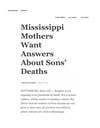 Mississippi Mothers Want Answers About Sons' Deaths