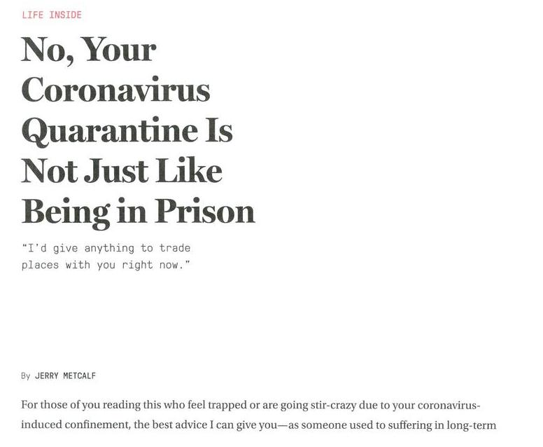 No, Your Coronavirus Quarantine Is Not Just Like Being in Prison