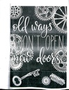 Old ways won't open new doors