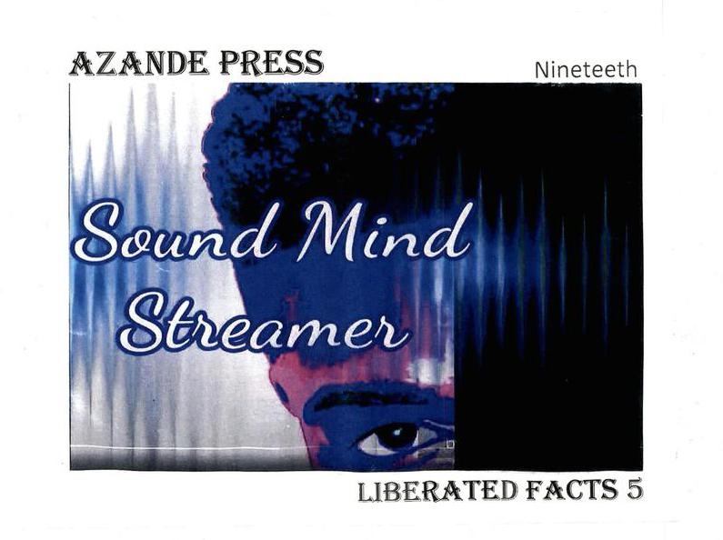 AZANDE Press #19: Liberated Facts 5