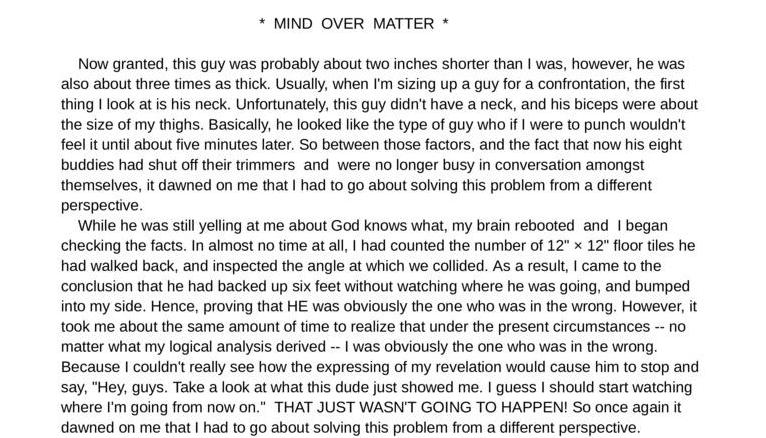 Continuation of: Mind Over Matter