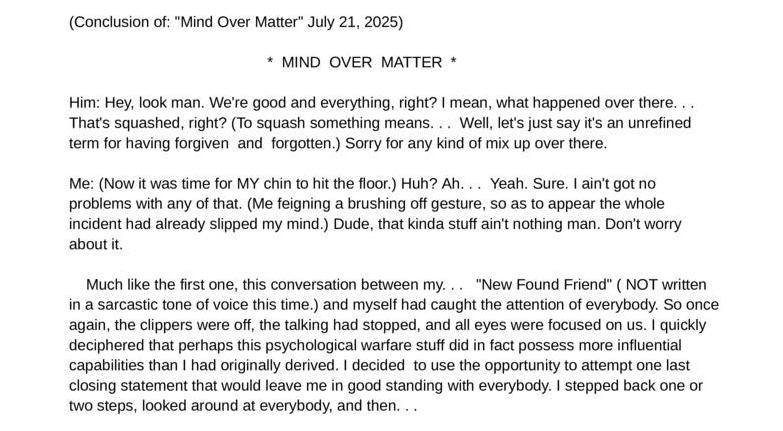 Conclusion of: Mind Over Matter