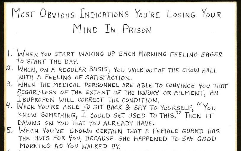Most Obvious Indications You're Losing Your Mind In Prison